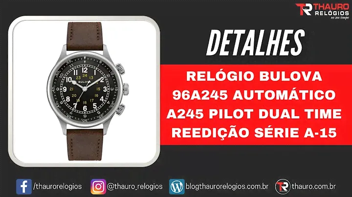 REVIEW: Relógio Bulova 96A245 A245 Pilot Dual Time - Reedição Série A-15 - Thauro Relógios